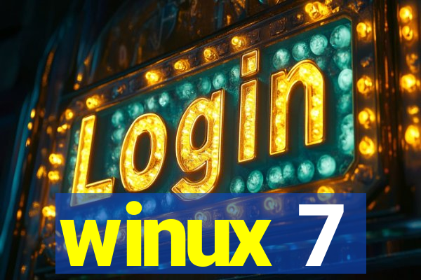 winux 7